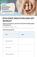 A document page titled 'EYFS Staff Induction Sign-Off Booklet' with a small photo at the top showing a person holding three wooden toy figures, plus a table for staff and setting details.
